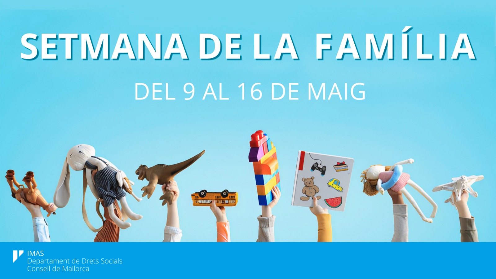 L’IMAS inicia la Setmana de la Família amb el lema «La família, entorn segur»  