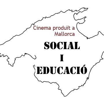 Cicle cinema produït a Mallorca «Social i educació»
